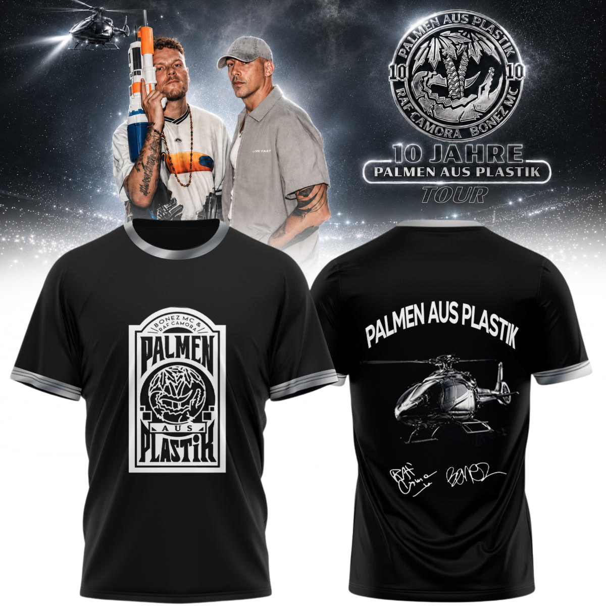 RAF Camora & Bonez MC “10 Jahre Palmen aus Plastik Tour”. Limited Edition Signature T shirt