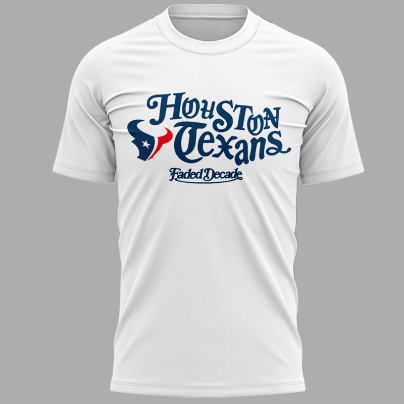 New Edition Houston Texans Collab With Faded Decade Tshirt 2025