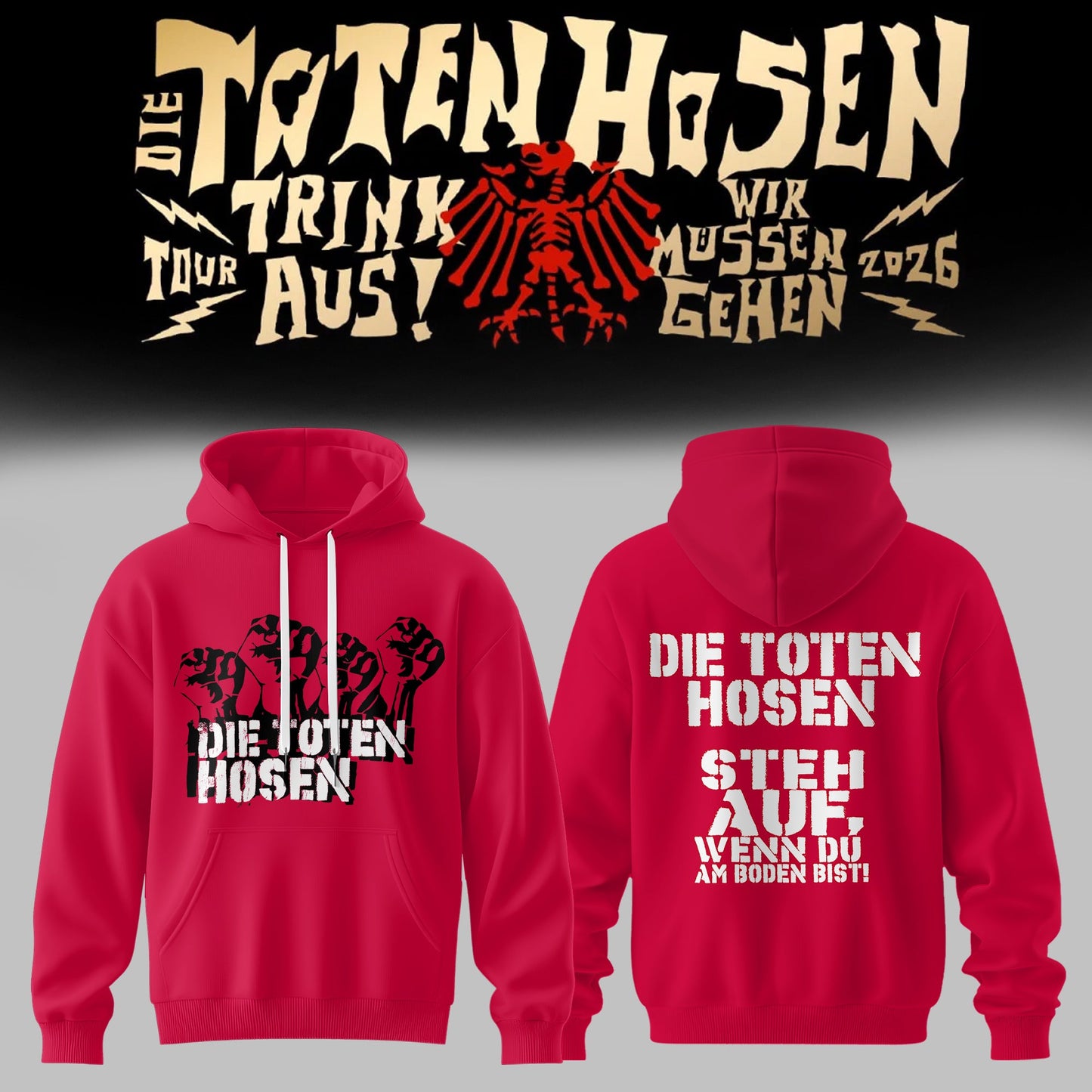 Die Toten Hosen: Trink Aus! Wir Müssen Gehen – Tour 2026 Limitiertes Hoodie