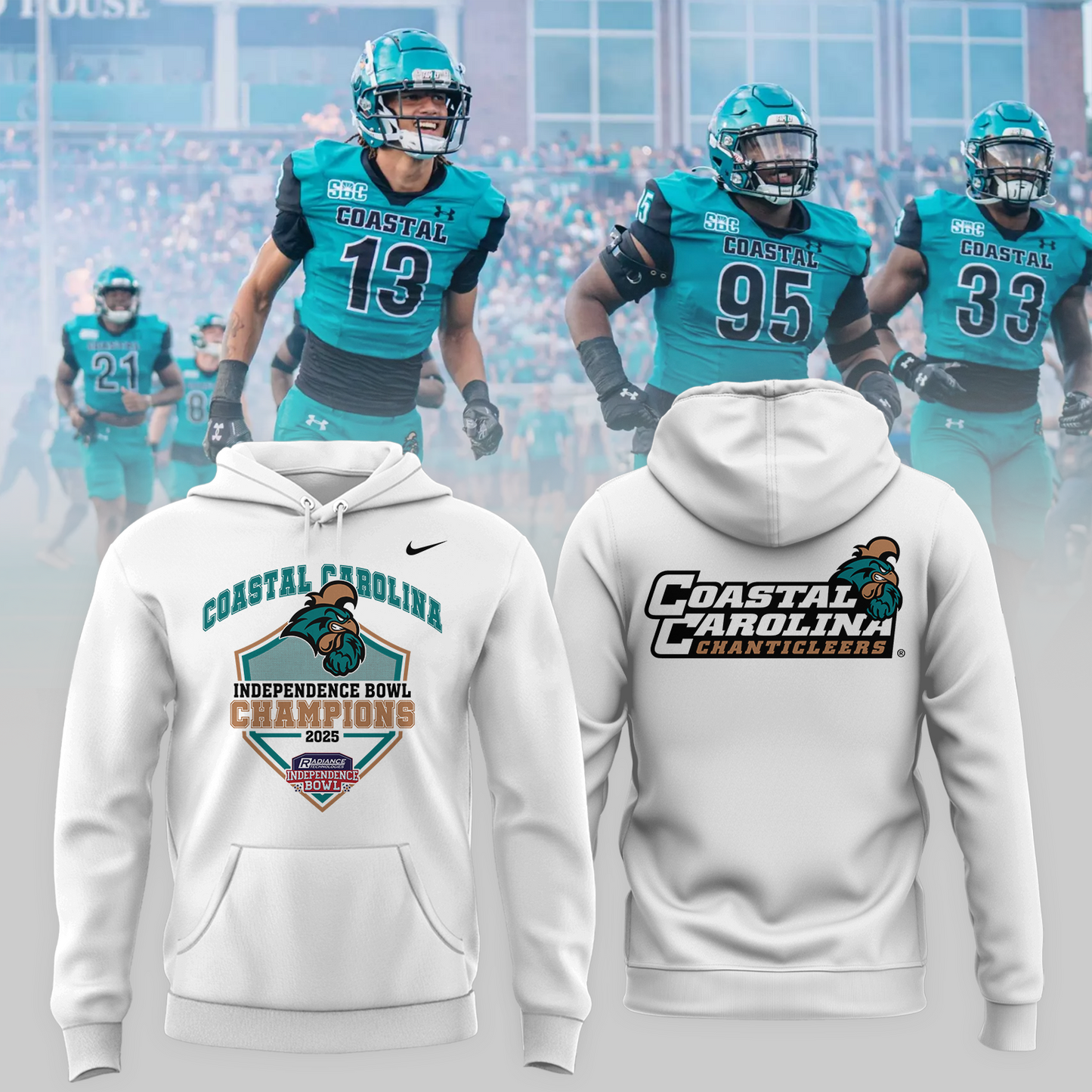 COASTAL CAROLINA – CHAMPIONS 2025 RADIANCE TECHNOLOGIES INDEPENDENCE BOWL Hoodie