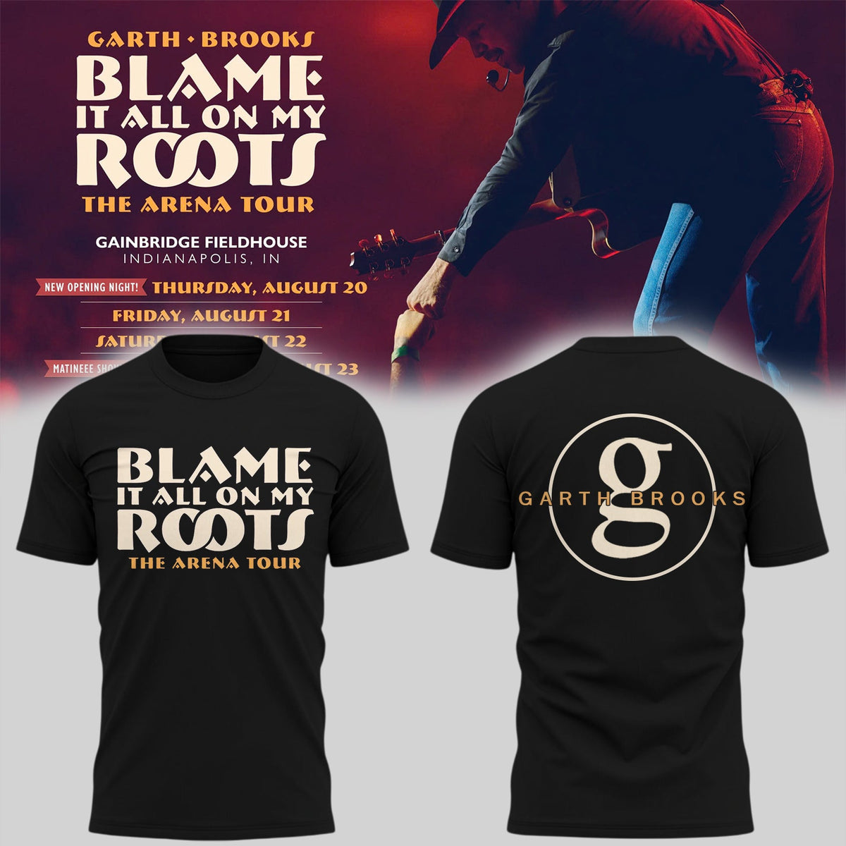 Limited Edition “Blame It All On My Roots – The Arena Tour” T-Shirts
