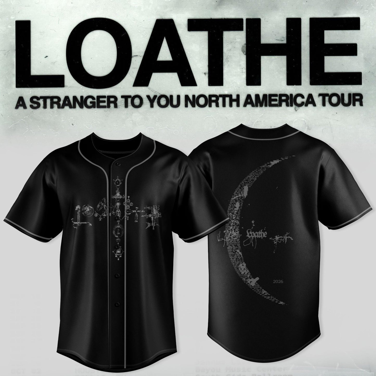 LOATHE – “A Stranger To You” North America Tour Jersey