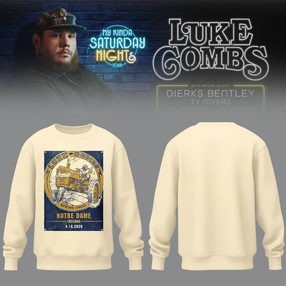 Limited Edition “My Kinda Saturday Night Tour” at Notre Dame Stadium Sweatshirt-LL26042048