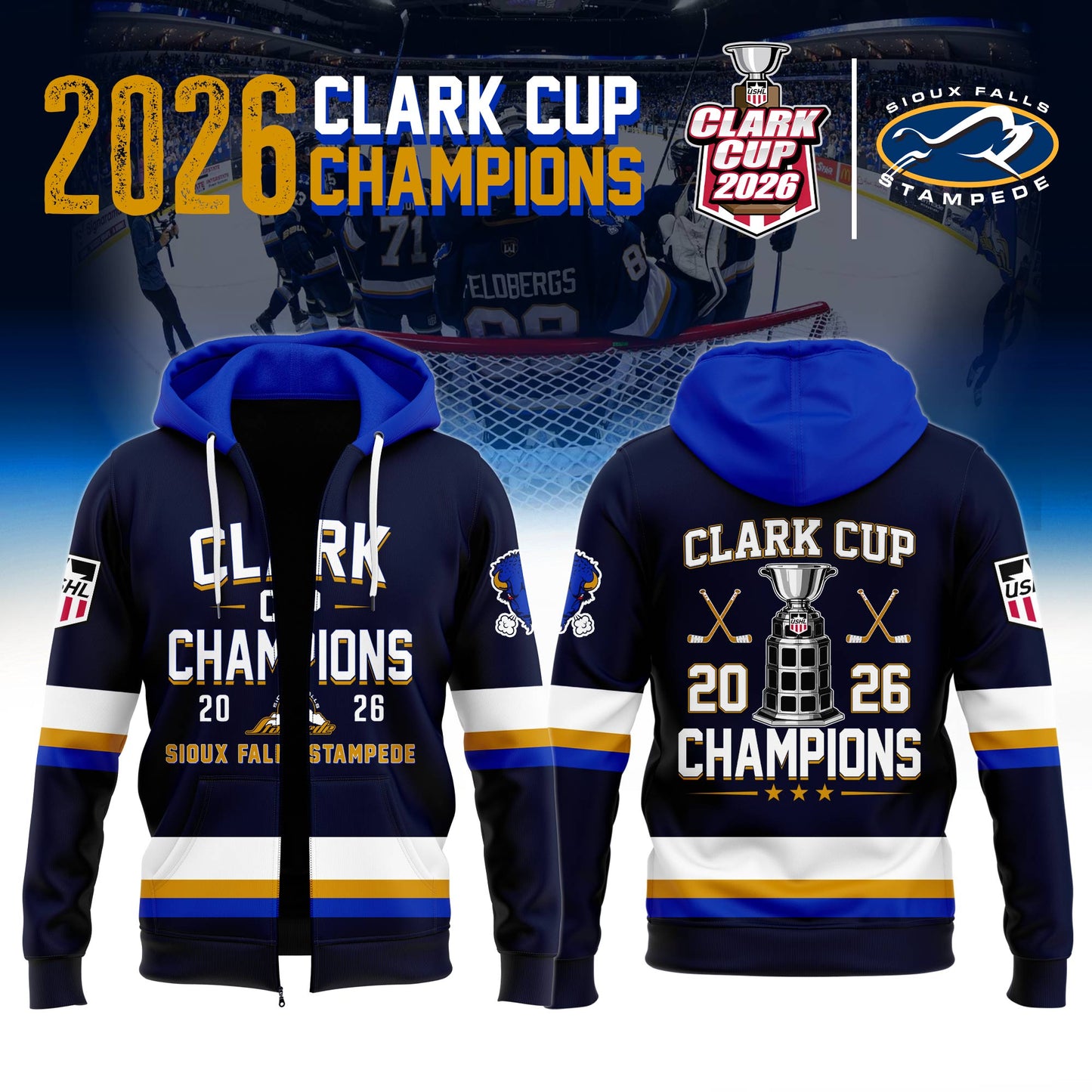 . Sioux Falls Stampede 2026 Clark Cup Champions ZipHoodie Limited Edition