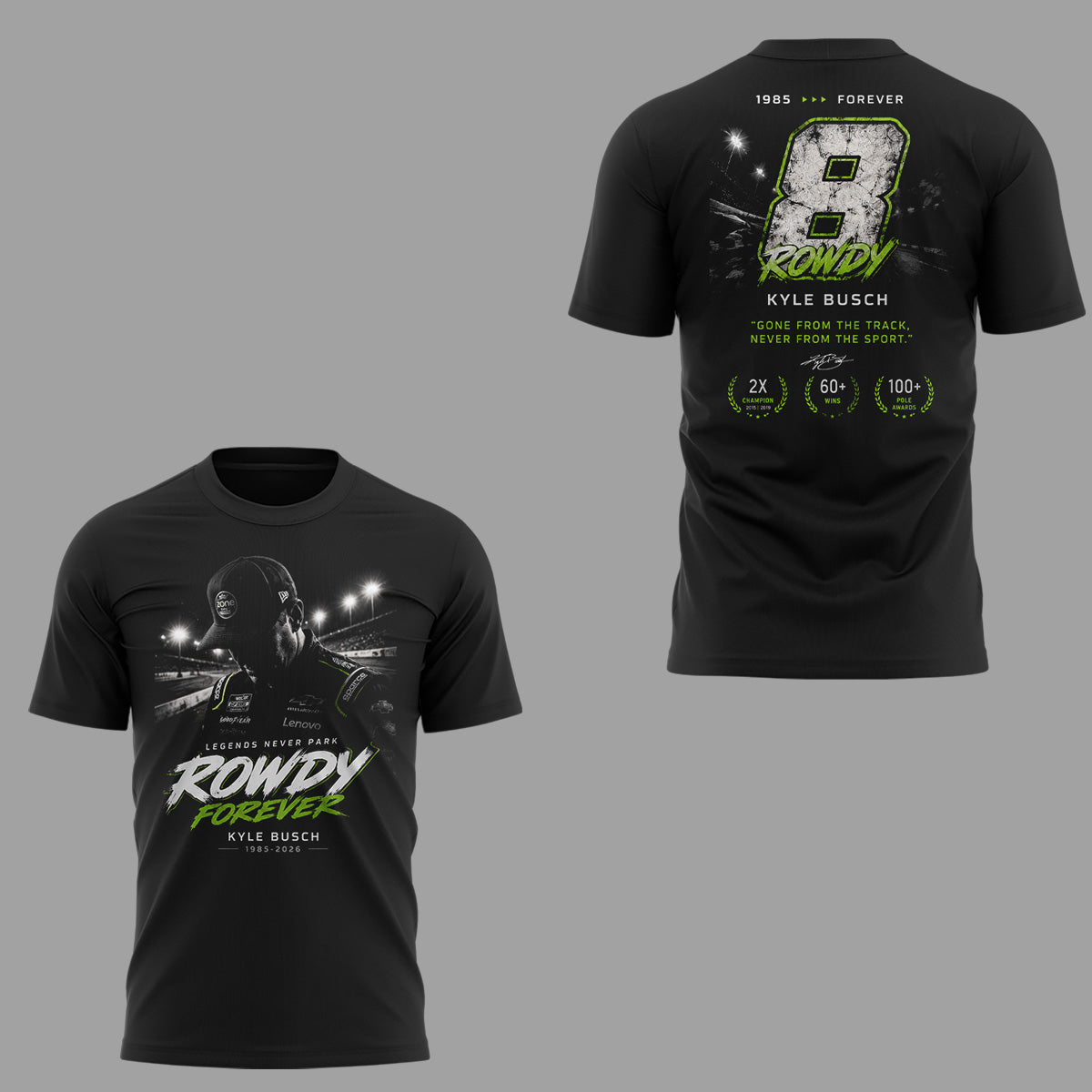 Limited Edition Rowdy Forever Racing Tribute Shirt-ND05222608