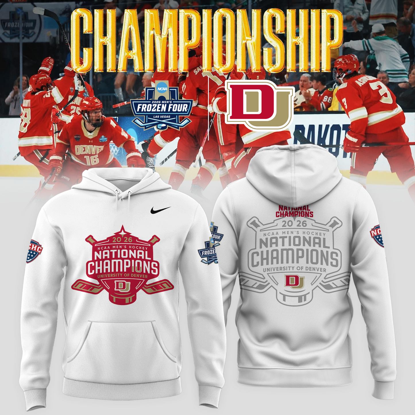 Denver Pioneers 2026 NCAA Men's Hockey National Champions Hoodie