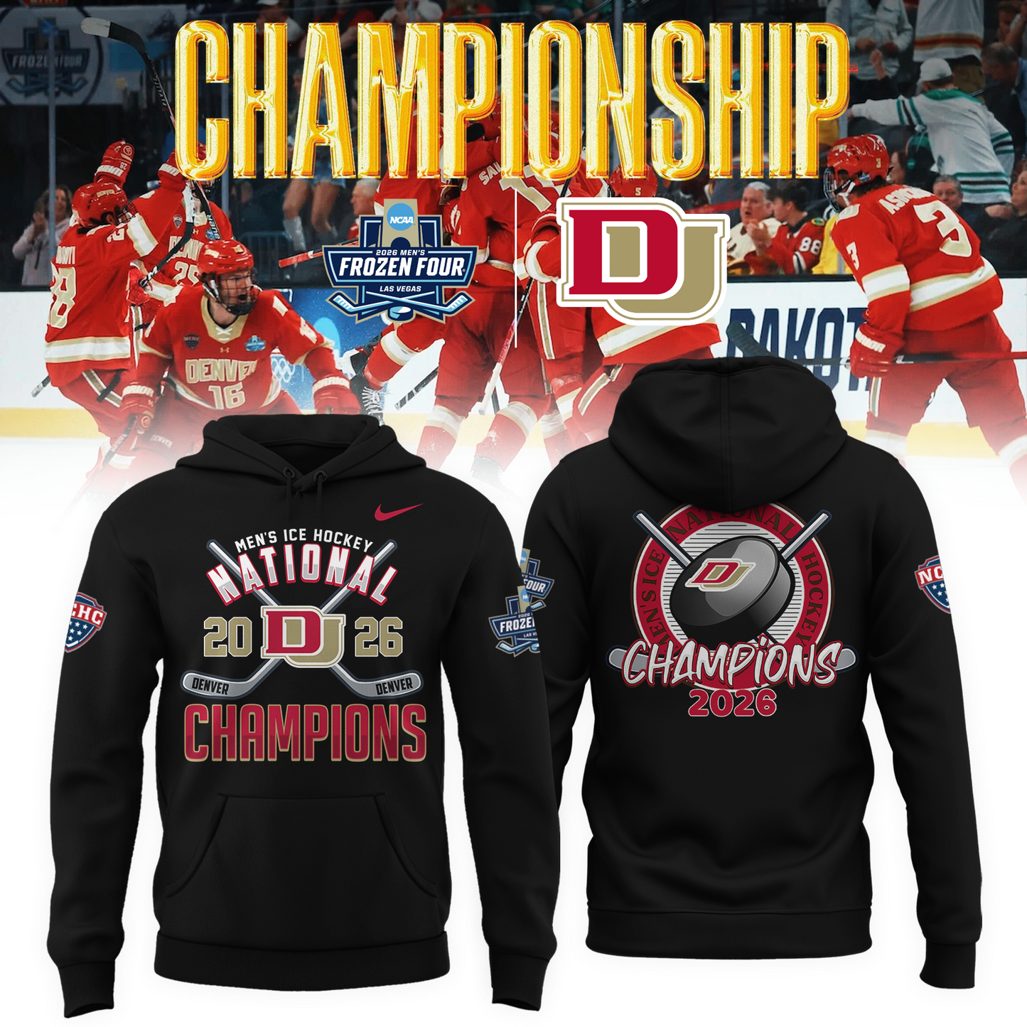Denver Pioneers 2026 NCAA Men's Hockey National Champions Hoodie