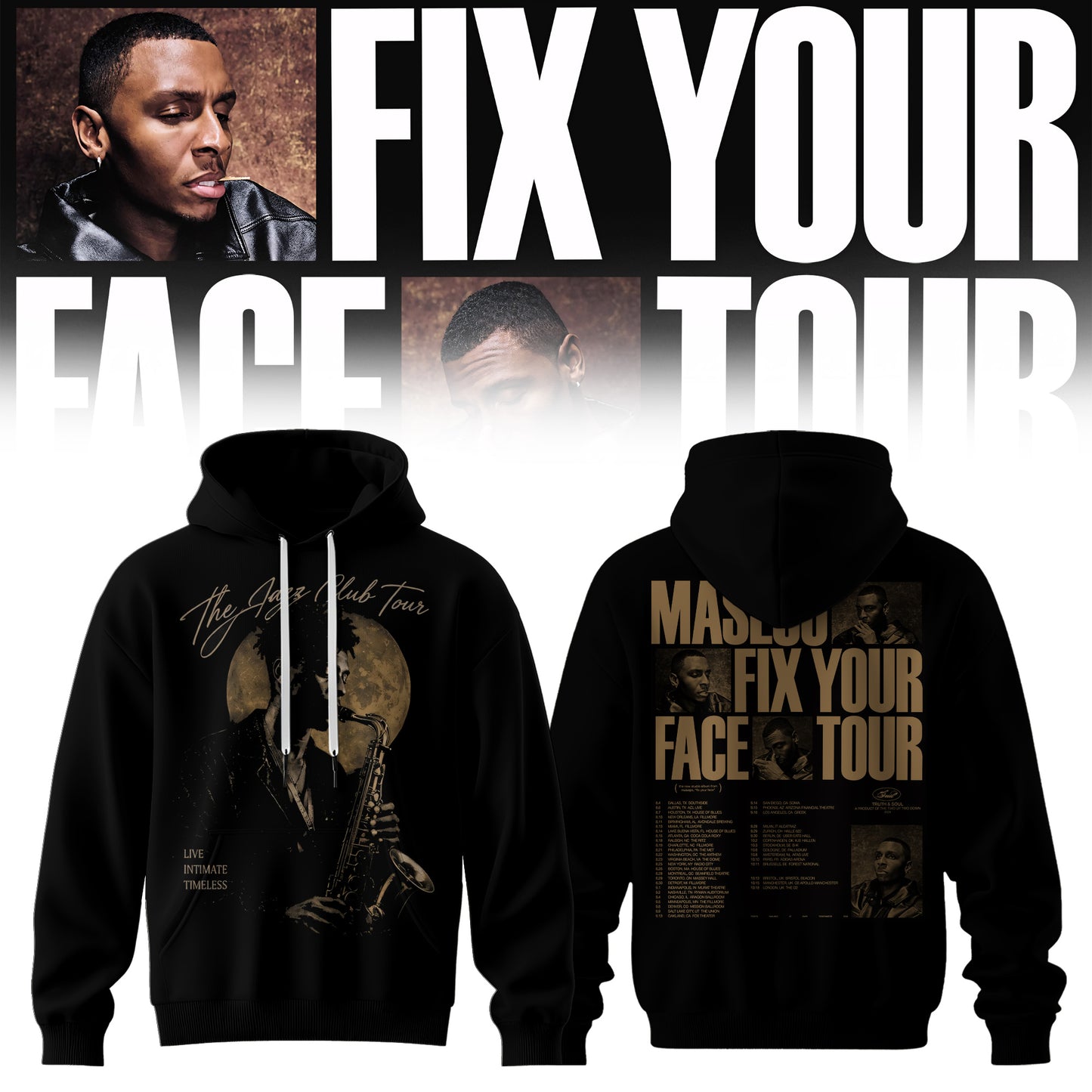 MASEGO – FIX YOUR FACE TOUR HOODIE