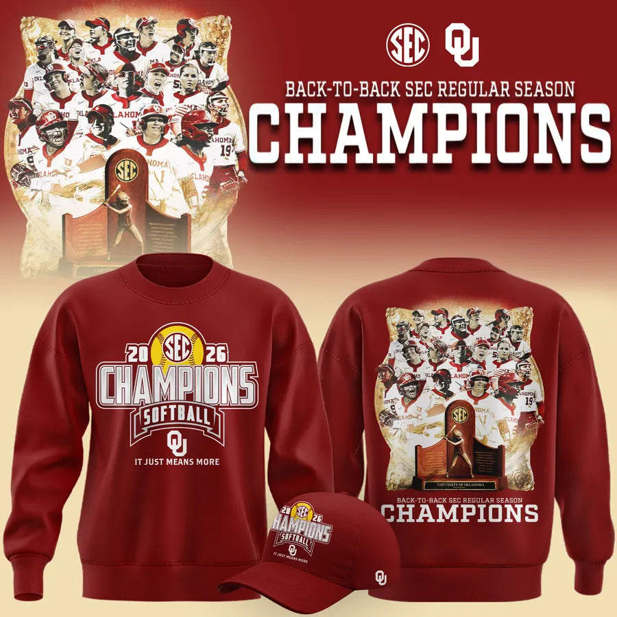 Oklahoma Softball Back-to-Back SEC Regular Season Champs 2026 Limited Edition Sweatshirt