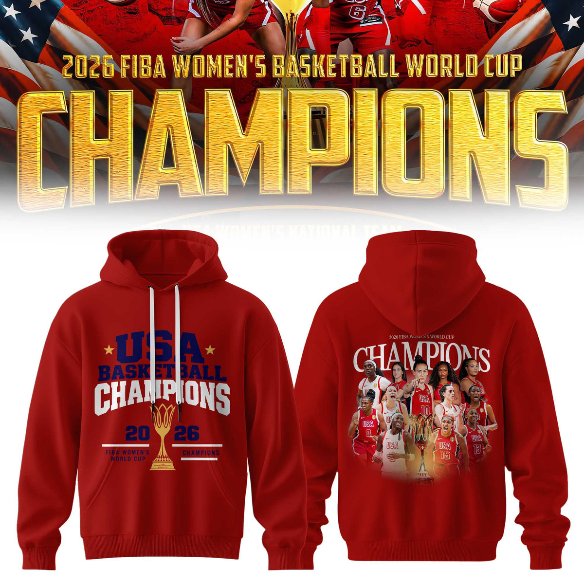 Limited Edition USA Women’s Basketball 2026 FIBA World Cup Champions Hoodie
