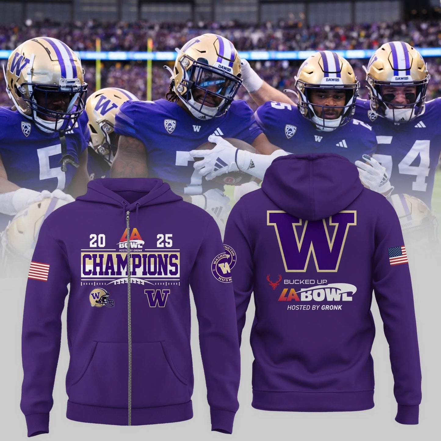 Washington Huskies Football 2025 BUCKED UP LA BOWL HOSTED BY GRONK Champions Zip Hoodie