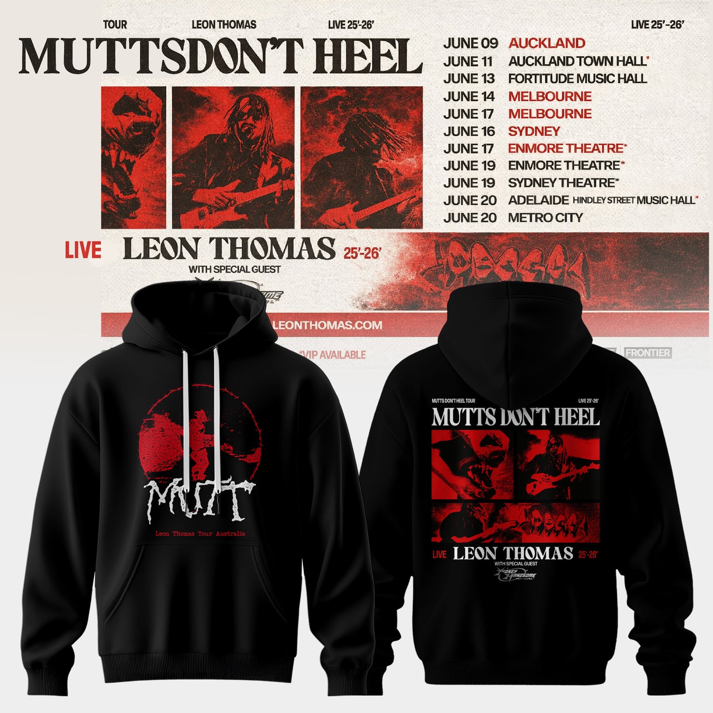 LEON THOMAS — MUTTS DON’T HEEL TOUR HOODIE