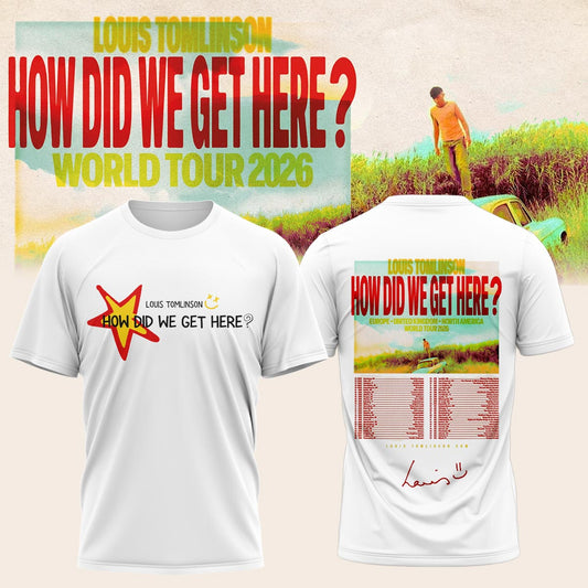 LOUIS How Did We Get Here? Tour Shirt