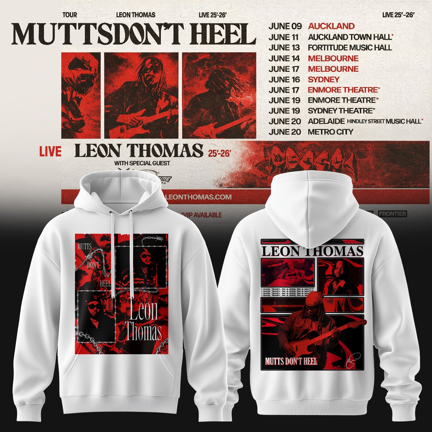 LEON THOMAS — MUTTS DON’T HEEL TOUR HOODIE