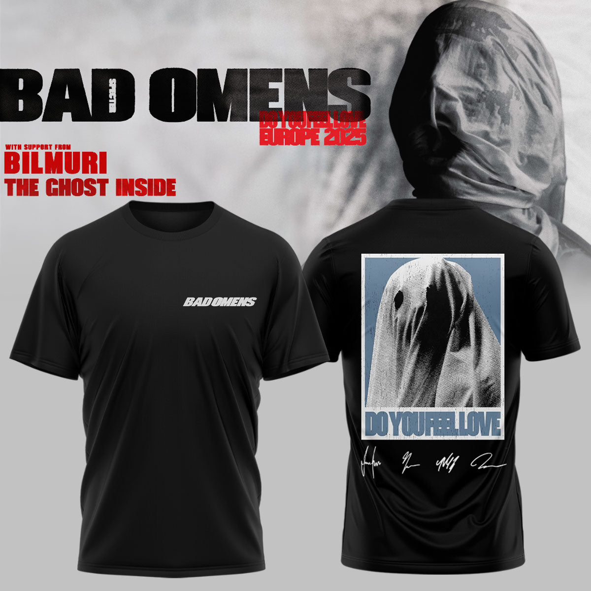 Bad Omens Do You Feel Love Tour TShirt