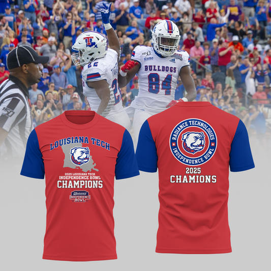 LOUISIANA TECH – CHAMPIONS 2025  RADIANCE TECHNOLOGIES INDEPENDENCE BOWL TShirt