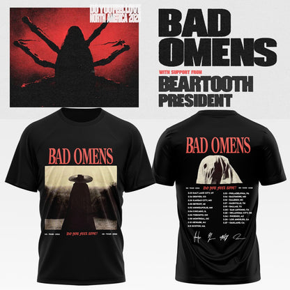 Bad Omens Do You Feel Love Tour TShirt