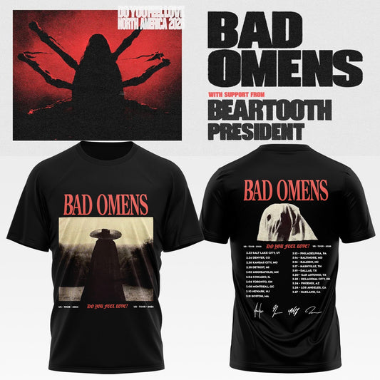 Bad Omens Do You Feel Love Tour TShirt