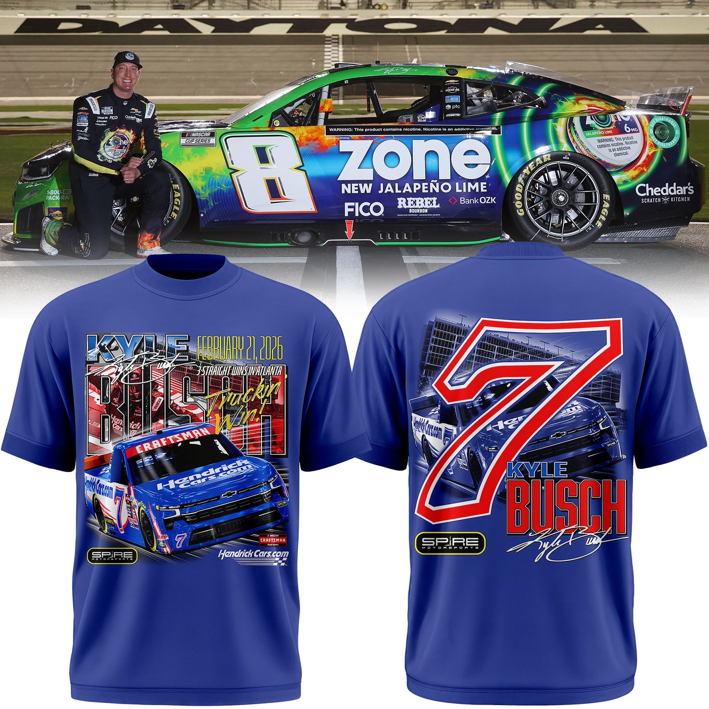 ..KYLE BUSCH #7 HENDRICK CARS.COM ATLANTA ROYAL 2-SPOT WIN Shirt