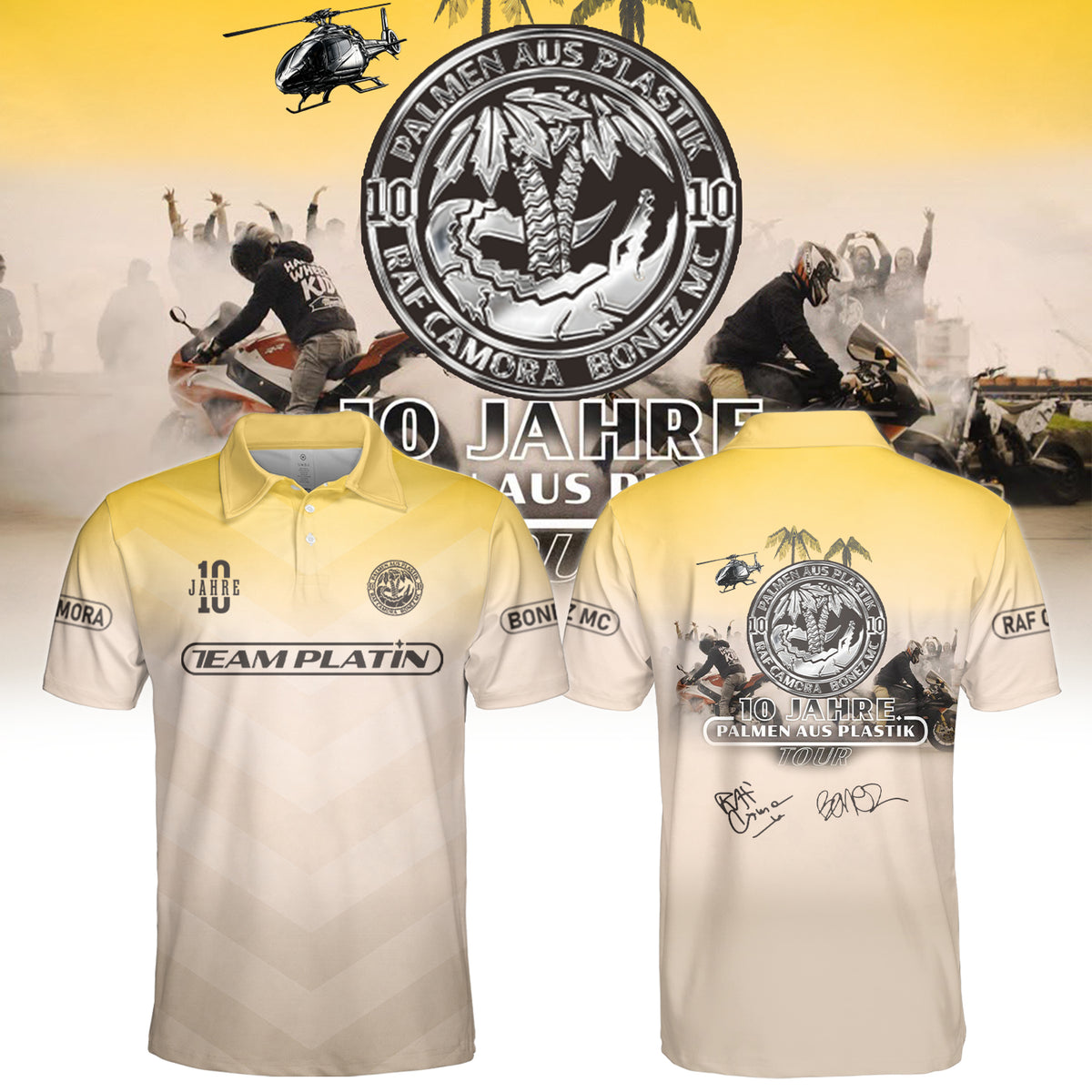 RAF Camora & Bonez MC “10 Jahre Palmen aus Plastik Tour” . Limited Edition Signature Polo