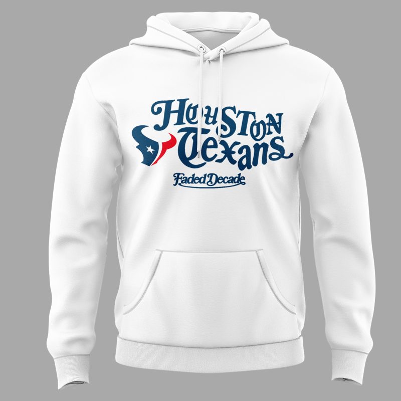 New Edition Houston Texans Collab With Faded Decade Hoodie 2025