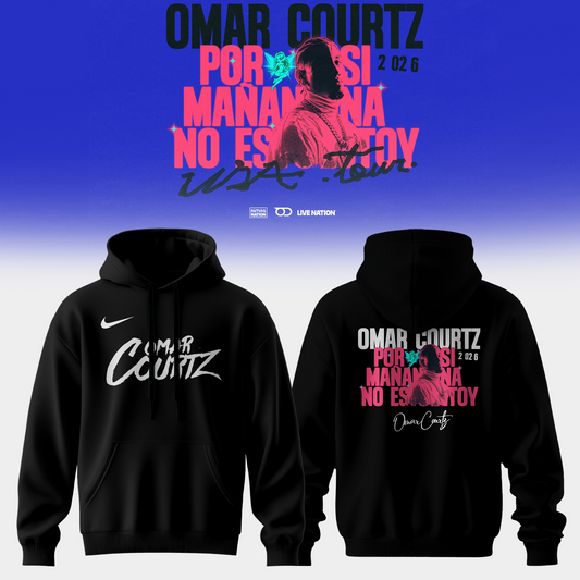 ,,,Omar Courtz “Por Si Mañana No Estoy” World Tour 2026 Signed – Hoodie