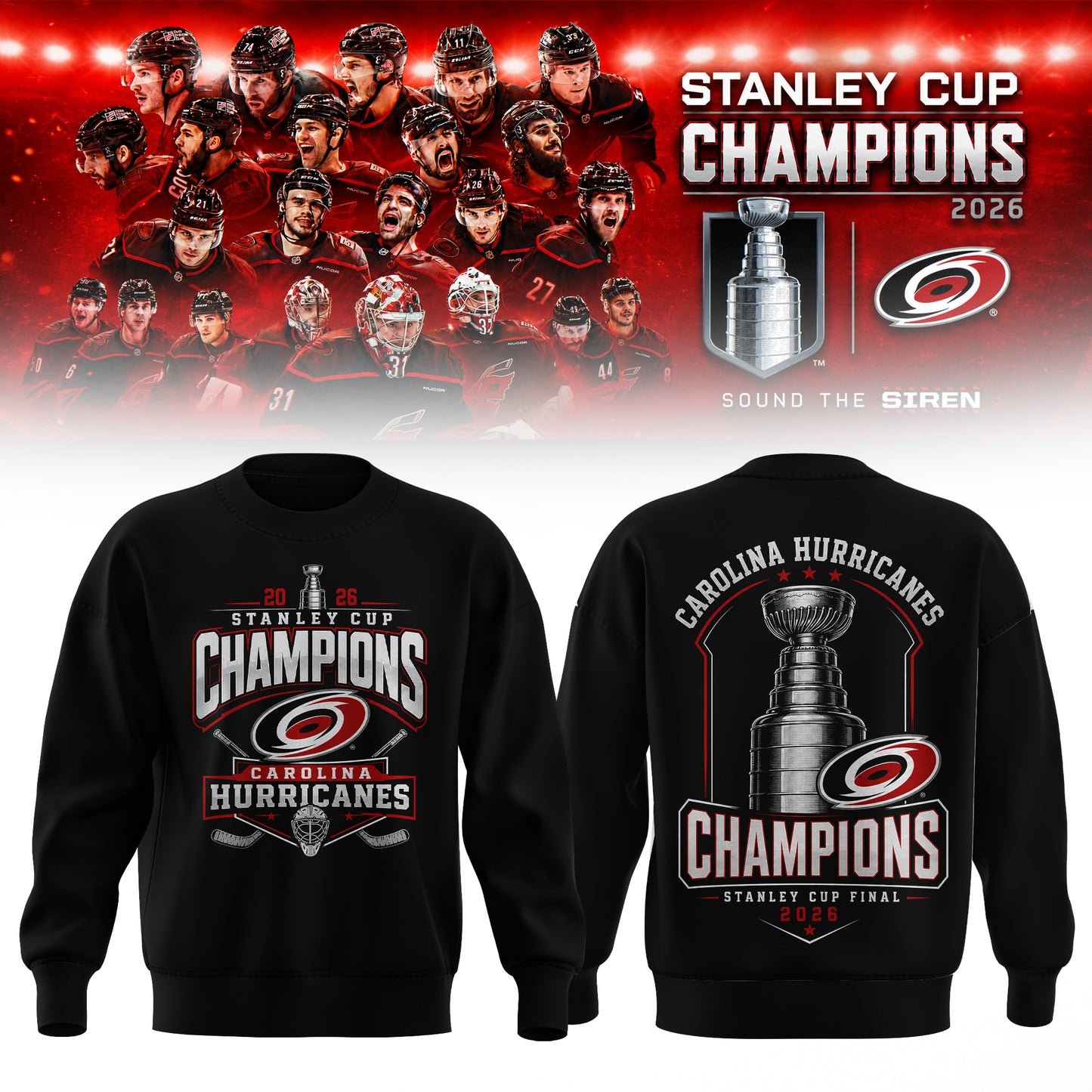 C Hurricanes 2026 Stanley Cup Champions Sweatshirt