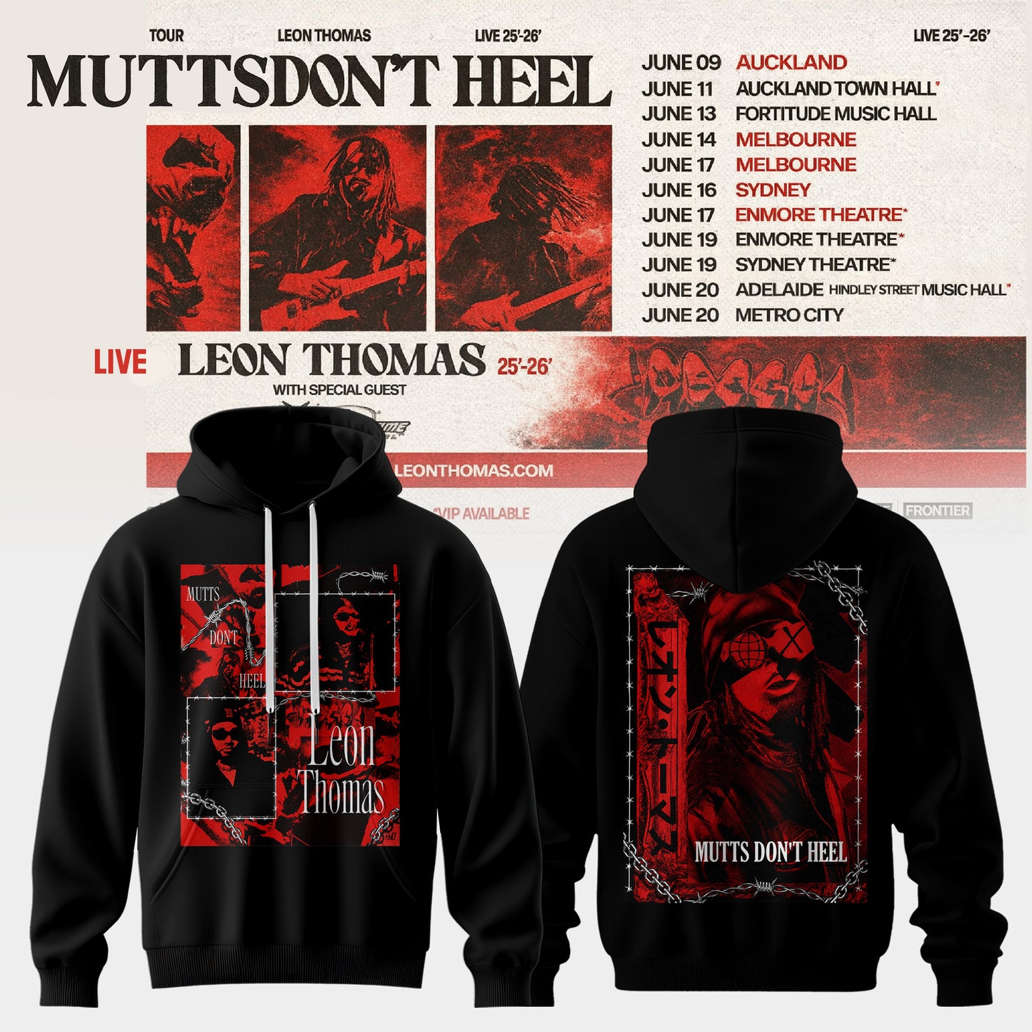 LEON THOMAS — MUTTS DON’T HEEL TOUR HOODIE