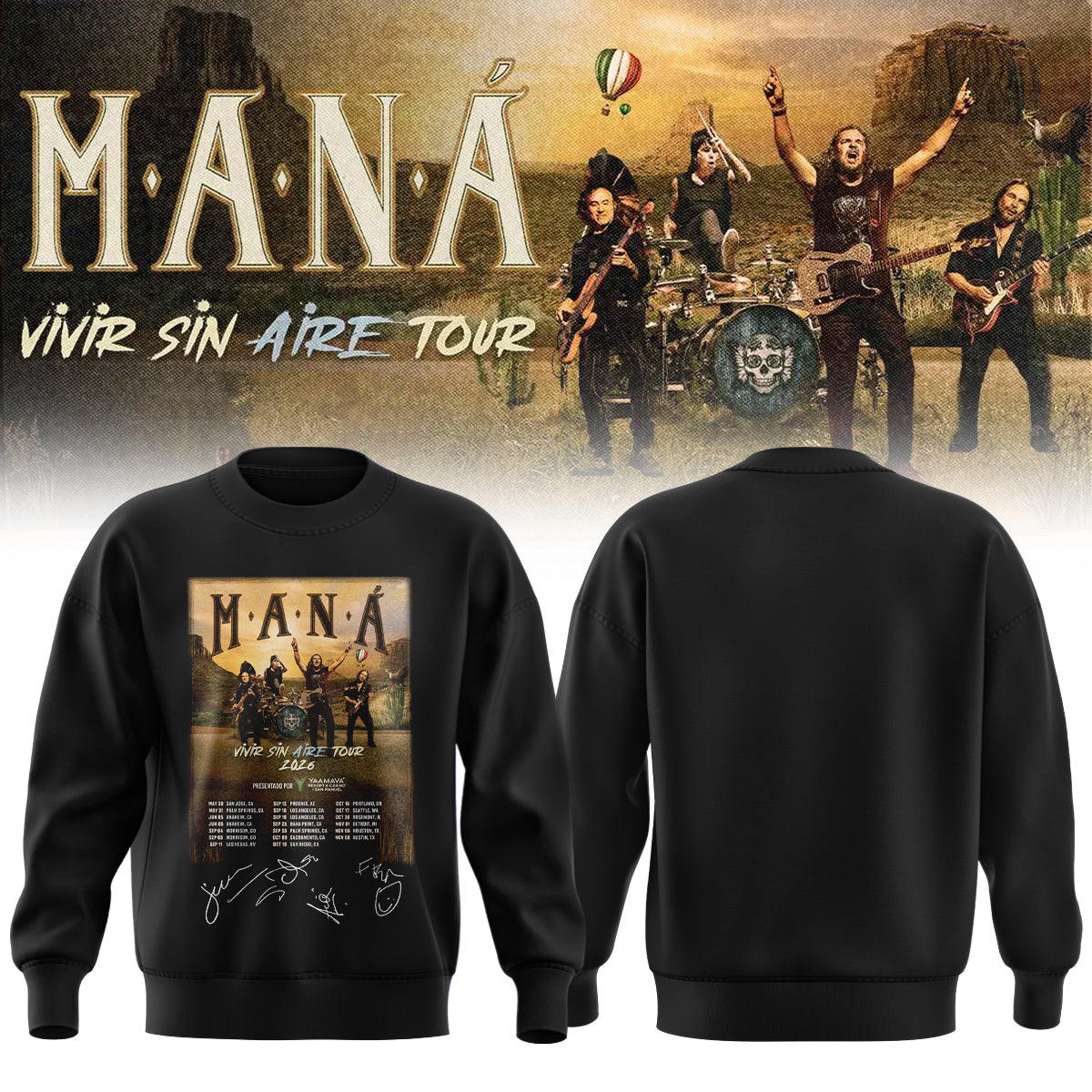Maná “Vivir Sin Aire Tour” – Sweatshirt