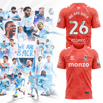 . Coventry City WE ARE PREMIER LEAGUE Limited Edition Shirt