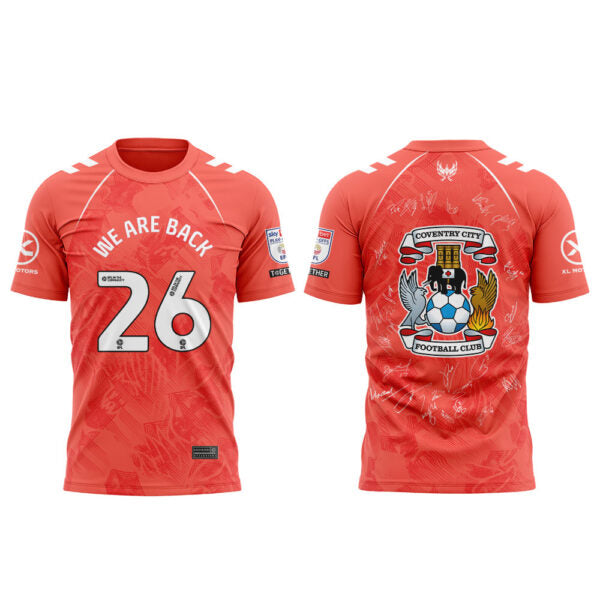 .Coventry City WE ARE PREMIER LEAGUE Limited Edition Shirt Orange Signature V2