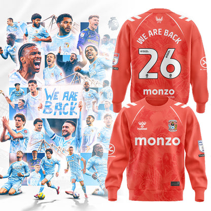 Coventry City WE ARE PREMIER LEAGUE Limited Edition Sweatshirt