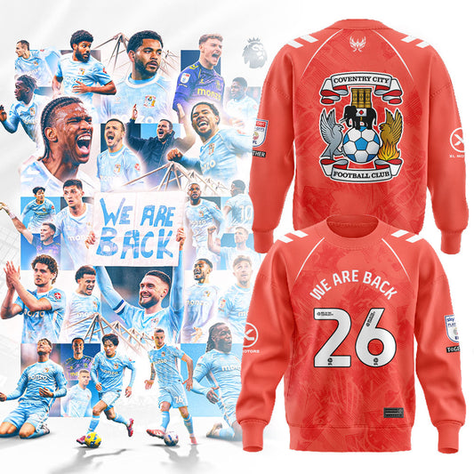 Coventry City WE ARE PREMIER LEAGUE Limited Edition Sweatshirt Orange V2