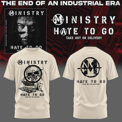 Ministry – Farewell Tour Hate to go Tshirt v6