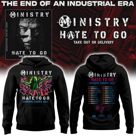 Ministry – Farewell Tour Hate to go Hoodie v8