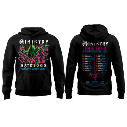 Ministry – Farewell Tour Hate to go Hoodie v8