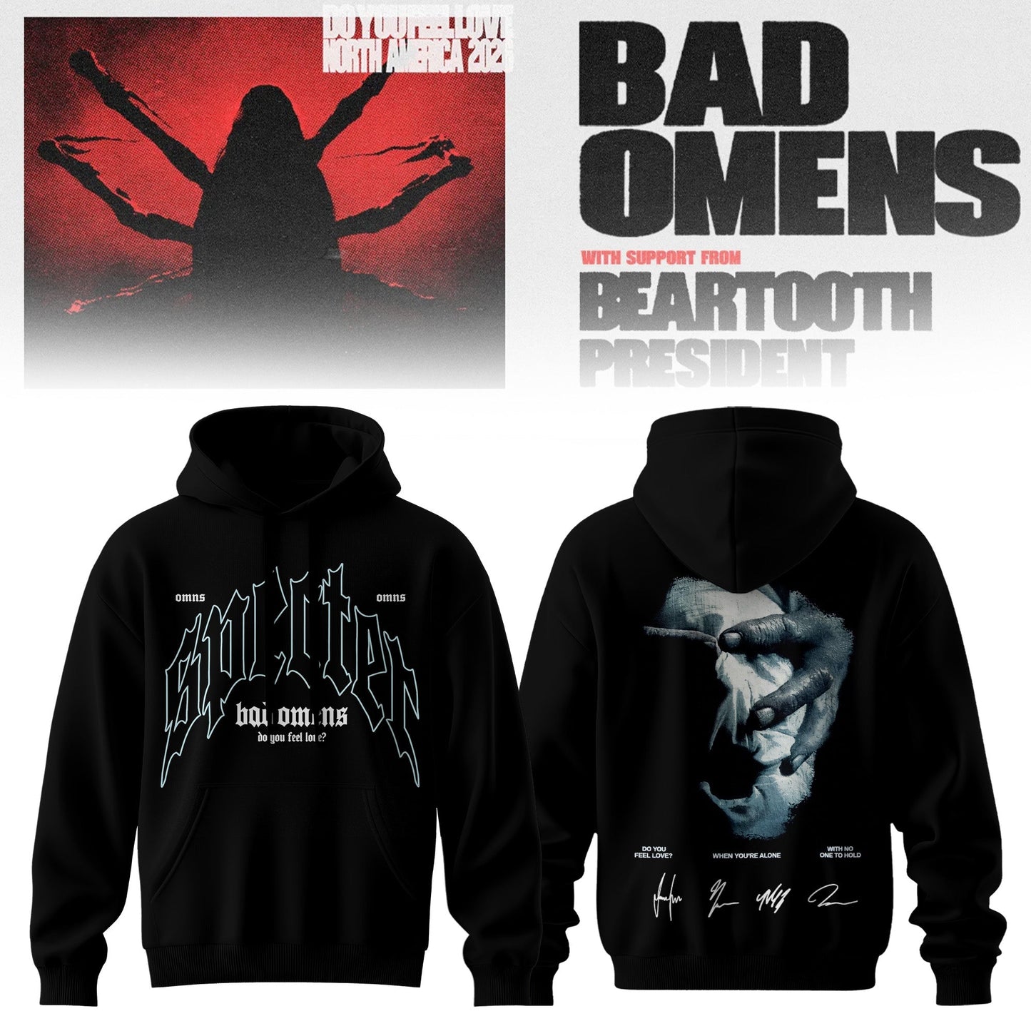 .Bad Omens Do You Feel Love Tour Hoodie