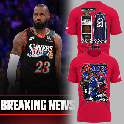 Limited Edition LeBron James Philadelphia 76ers T-Shirts