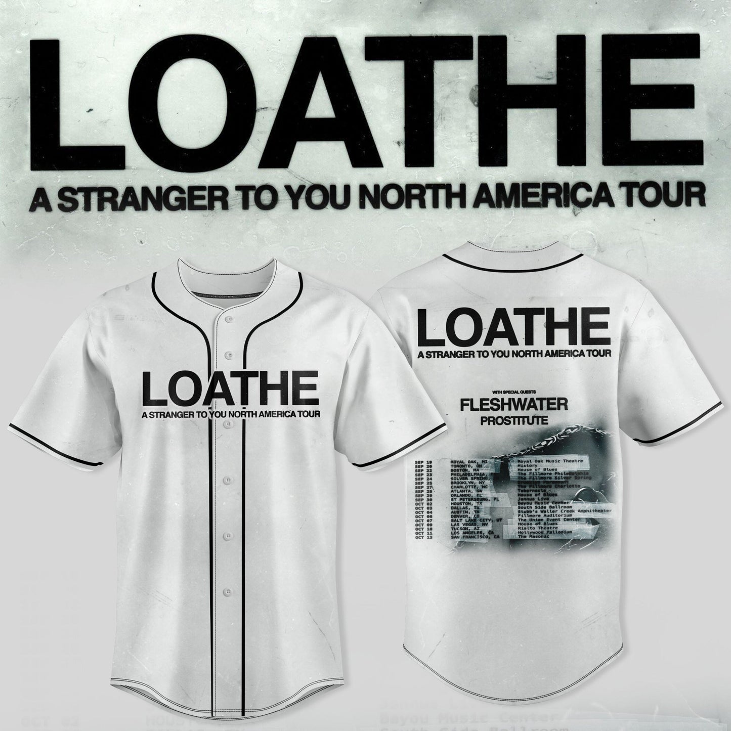 LOATHE – “A Stranger To You” North America Tour Jersey