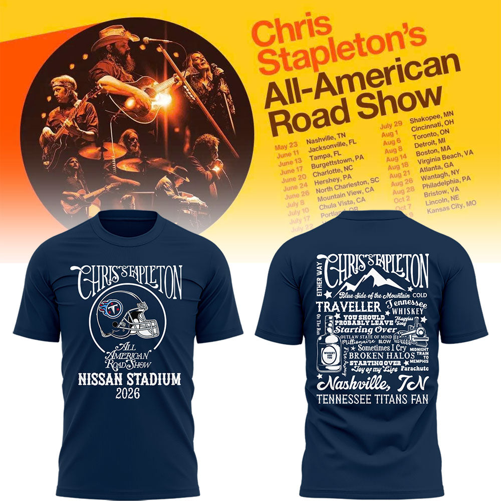 Limited Edition Chris Stapleton “All-American Road Show” At Nissan Stadium Tshirt