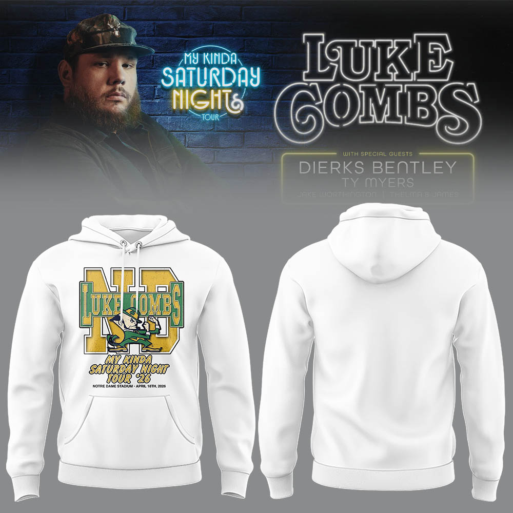 Limited Edition “My Kinda Saturday Night Tour” at Notre Dame Stadium Hoodie-LL2604160029