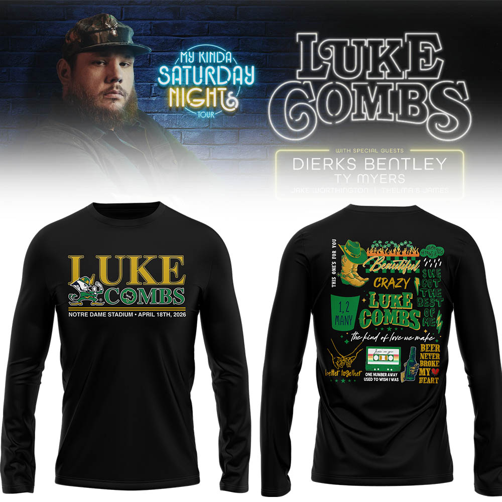 Limited Edition “My Kinda Saturday Night Tour” at Notre Dame Stadium Long Sleeve Shirt-LL26042033