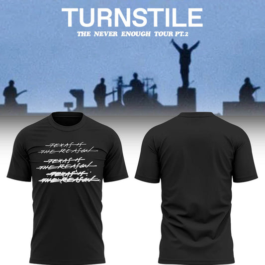 Limited THE NEVER ENOUGH TOUR TShirt