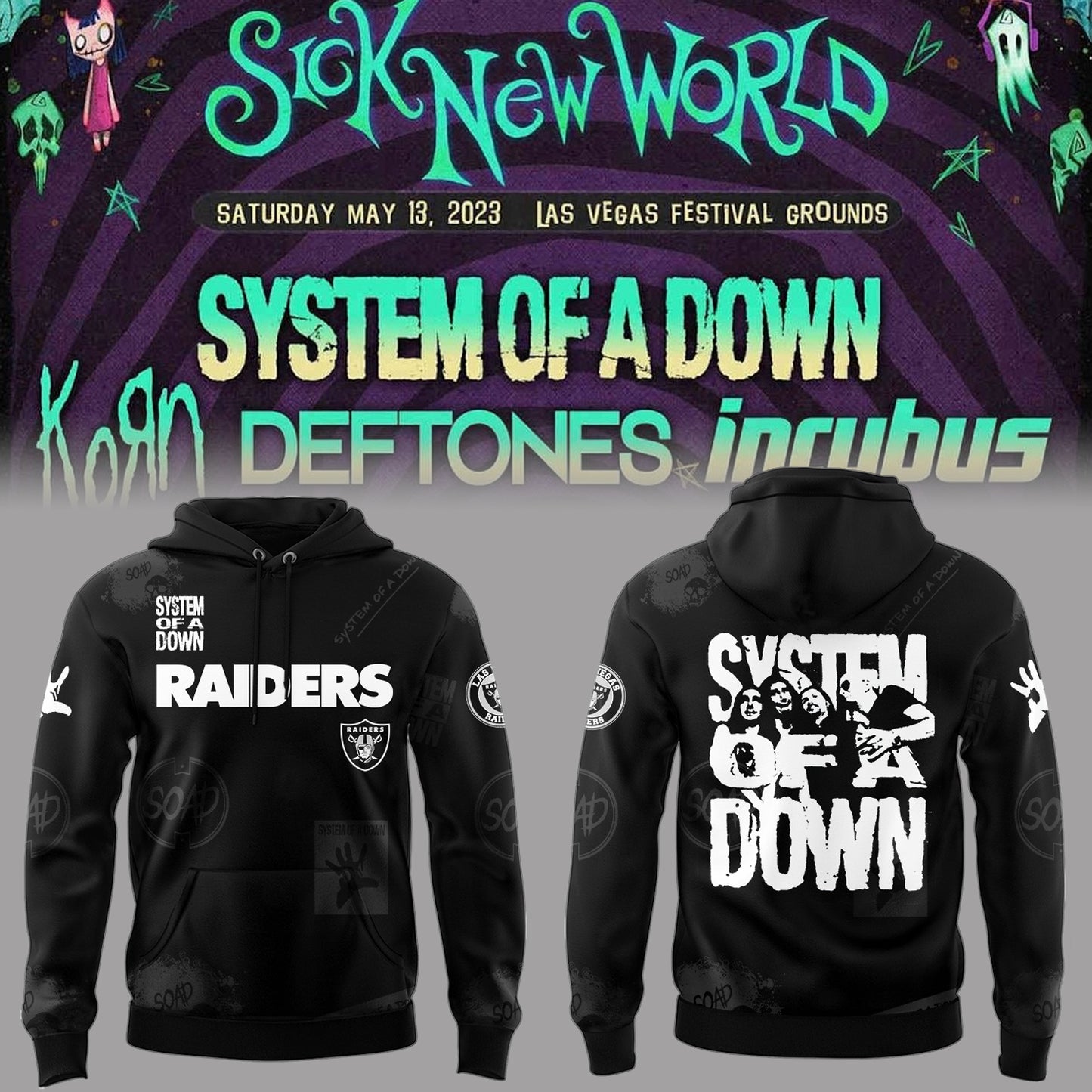 Limited Edition Sick New World SOAD x Raiders Hoodie-PA042526007