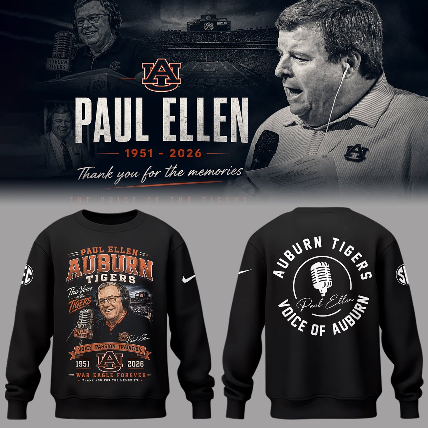 “Remembering Paul Ellen – The Voice of Auburn”🎙️🐅Sweatshirt
