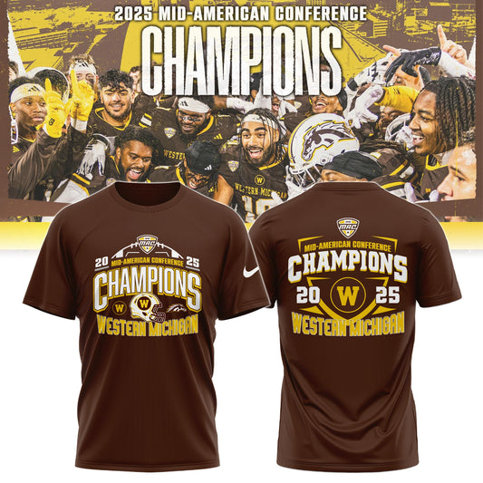 ,WMU 2025 Mid-American Conference Football Champions T-Shirt Limited Edition