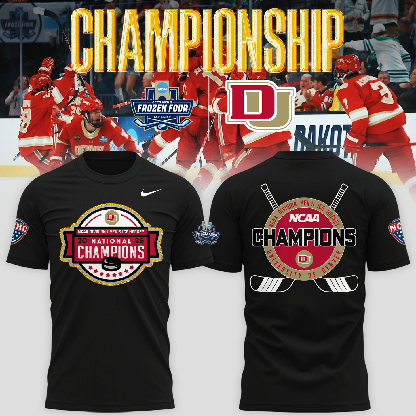 Denver Pioneers 2026 NCAA Men's Hockey National Champions T-Shirt