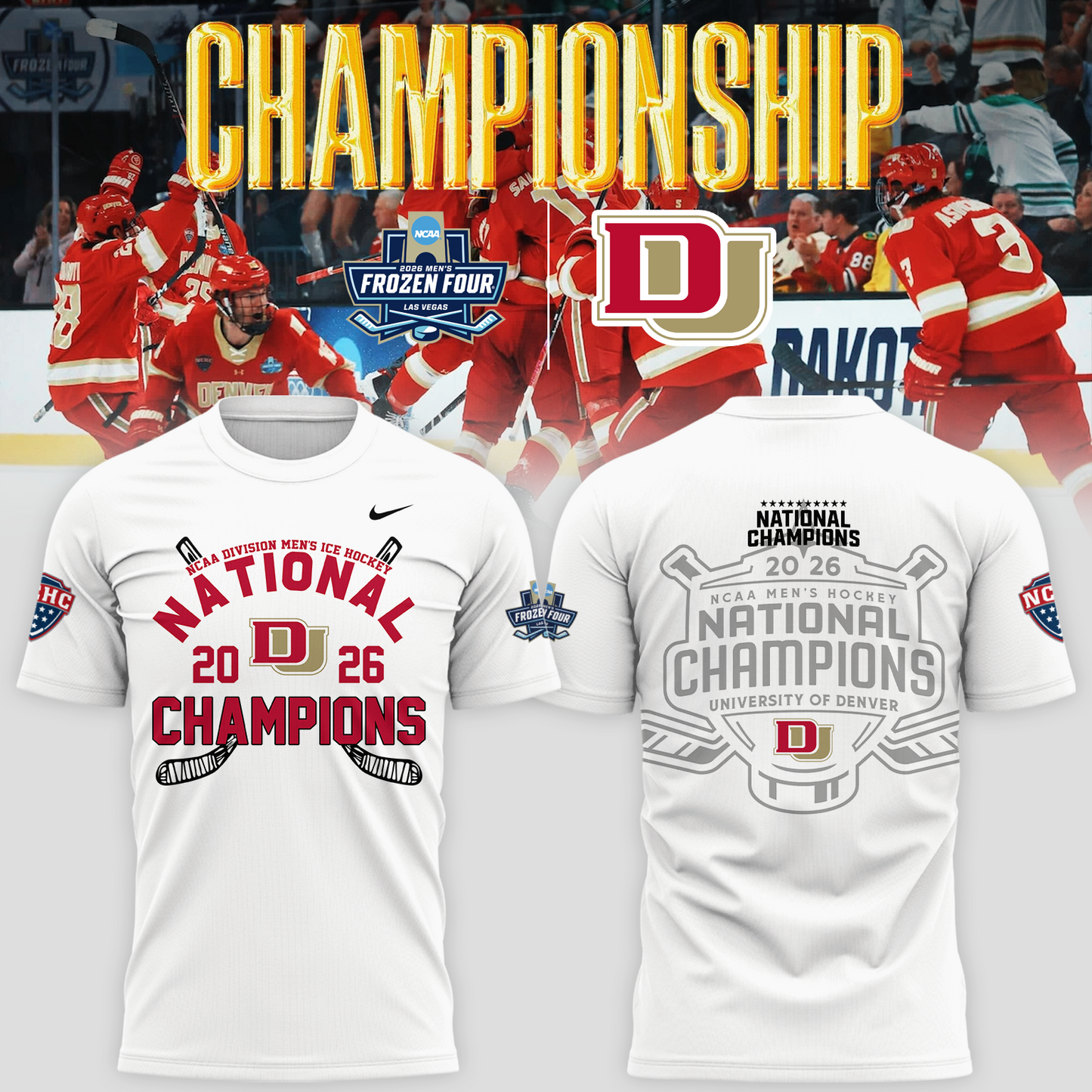Denver Pioneers 2026 NCAA Men's Hockey National Champions T-Shirt