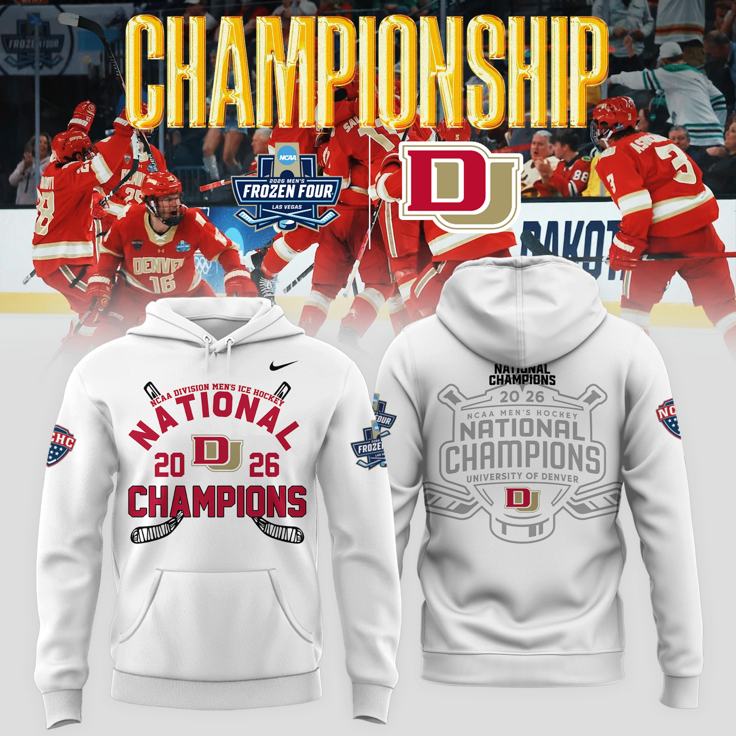 Denver Pioneers 2026 NCAA Men's Hockey National Champions Hoodie