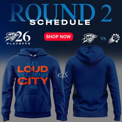Exclusive Version 2026 Playoffs Oklahoma City Thunder Hoodie “GET LOUD OKLAHOMA CITY” for fans!